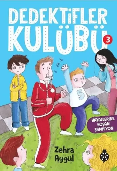 Dedektifler Kulübü 3 - Hayallerine Koşan Şampiyon Fiyatı, Yorumları ve Özellikleri
