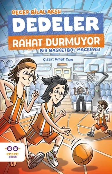 Dedeler Rahat Durmuyor – Bir Basketbol Macerası Fiyatı, Yorumları ve Özellikleri