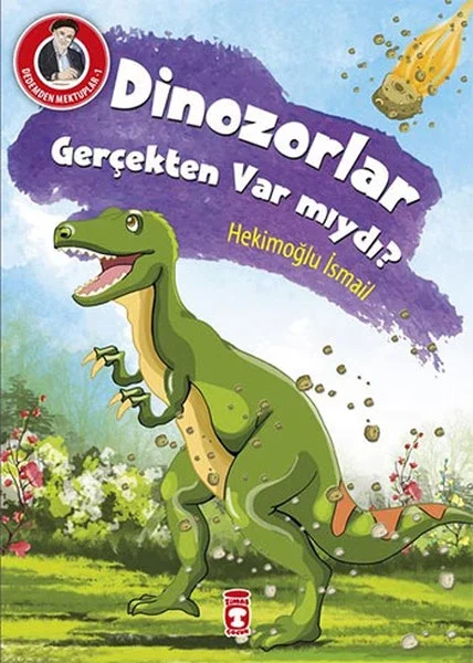 Dedemden Mektuplar 1 - Dinazorlar Gerçekten Var mıydı? Fiyatı, Yorumları ve Özellikleri