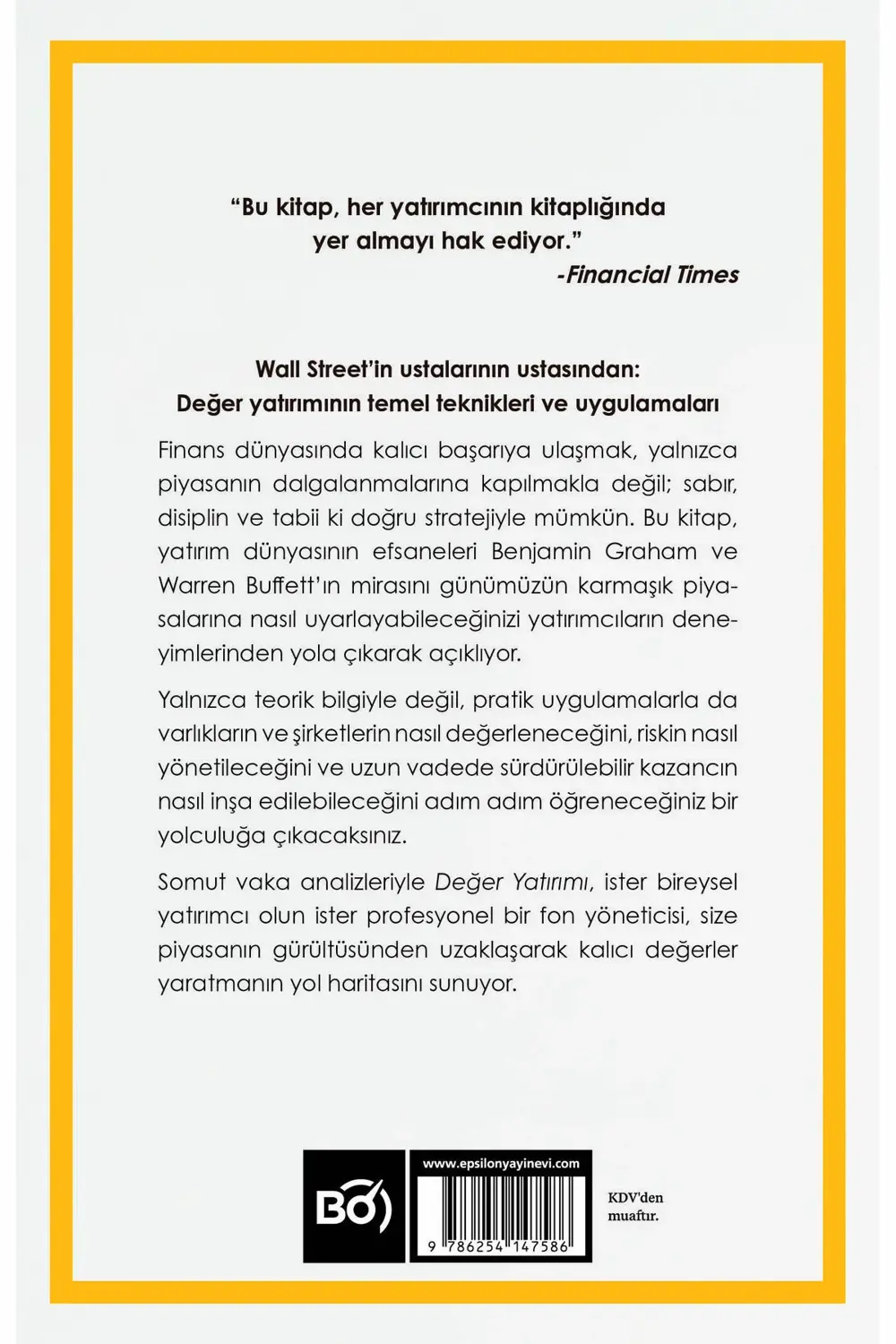 Değer Yatırımı - Benjamin Graham’den Warren Buffett'a Akıllı Yatı