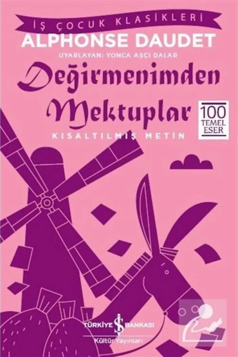 Değirmenimden Mektuplar (KISALTILMIŞ METİN)