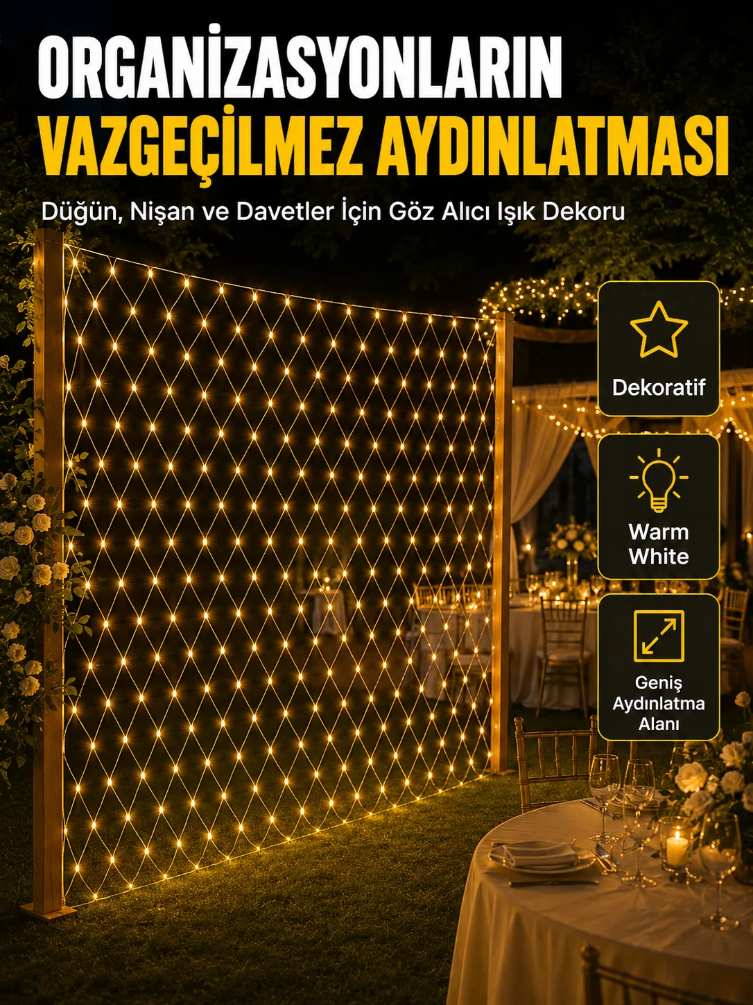 Dekoratif Ağ LED Işık ile Organizasyonlarınıza Masalsı Atmosfer Dekoratif Ağ LED Işık ile Organizasyonlarınıza Masalsı Atmosfer