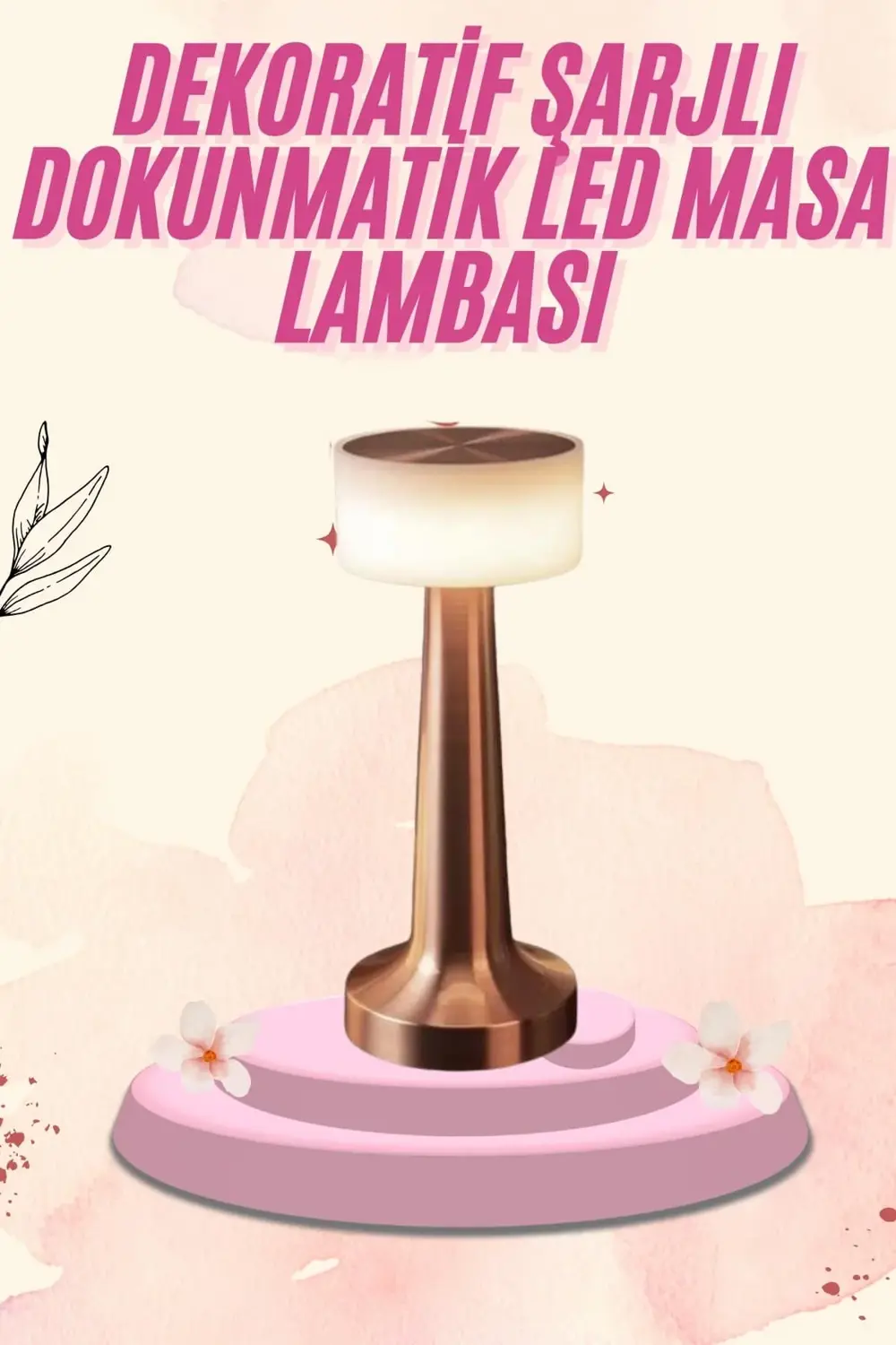 Dekoratif Masa Lambası Dokunmatik Renk Değiştirebilen Gece Lambas