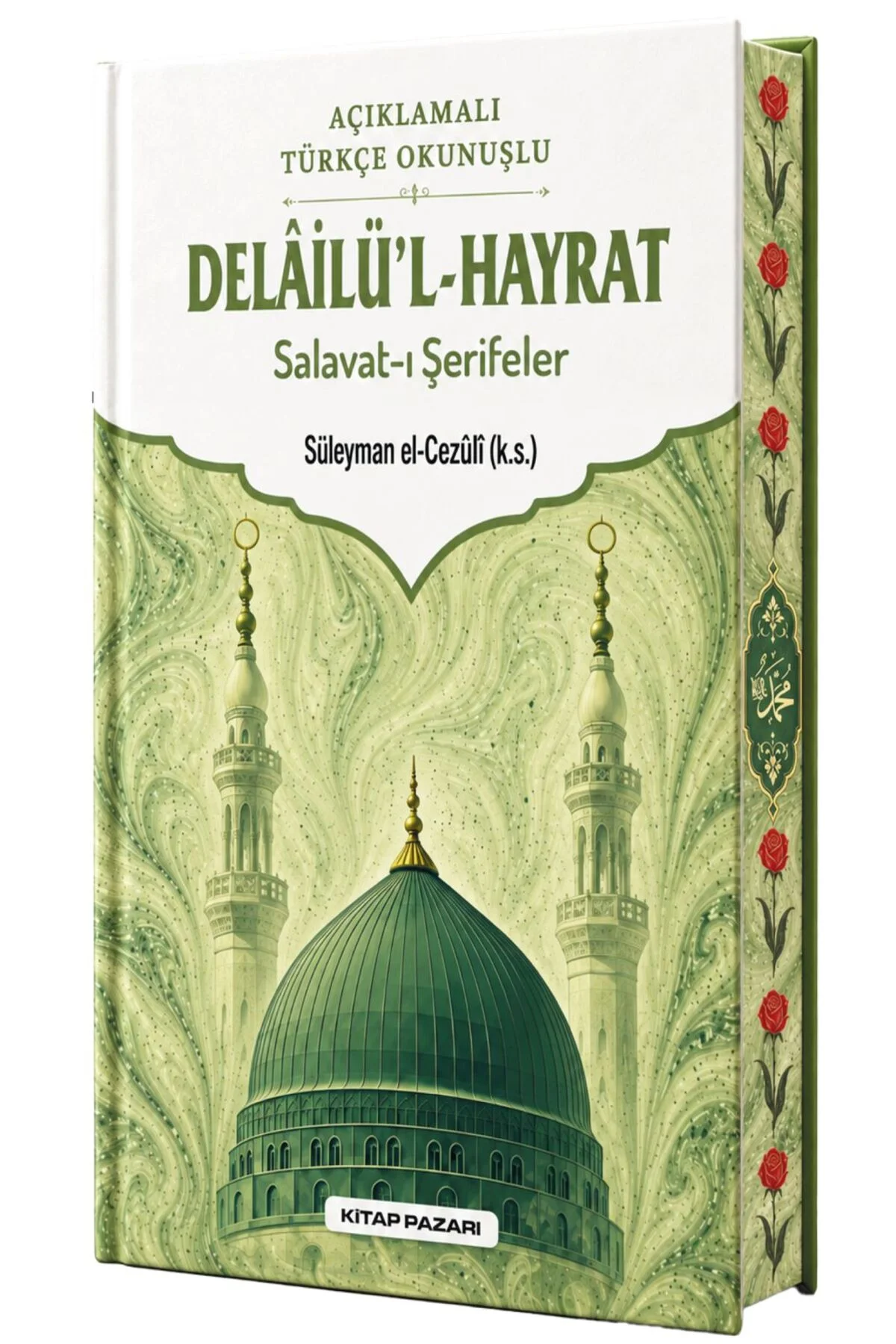 DELAİLÜL HAYRAT TÜRKÇE OKUNUŞLU VE AÇIKLAMALI selevatı şerifeler sert kapak DELAİLÜL HAYRAT TÜRKÇE OKUNUŞLU VE AÇIKLAMALI selevatı şerifeler sert kapak - Görsel 2