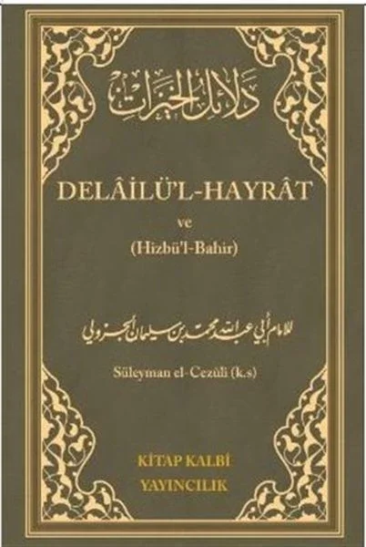 Delailül - Hayrat ve (Hizbül-Bahir) Fiyatı, Yorumları ve Özellikleri
