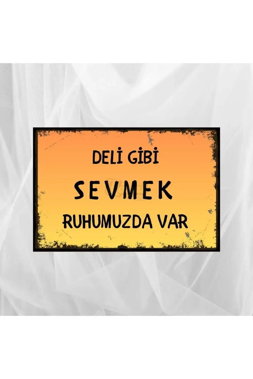 Deli Gibi Sevmek Ahşap Poster