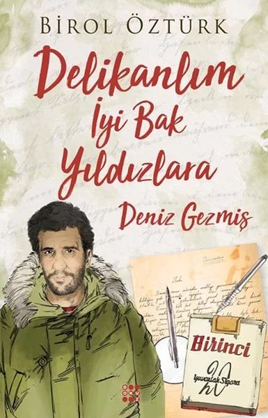Delikalım İyi Bak Yıldızlara - Deniz Gezmiş Delikalım İyi Bak Yıldızlara - Deniz Gezmiş