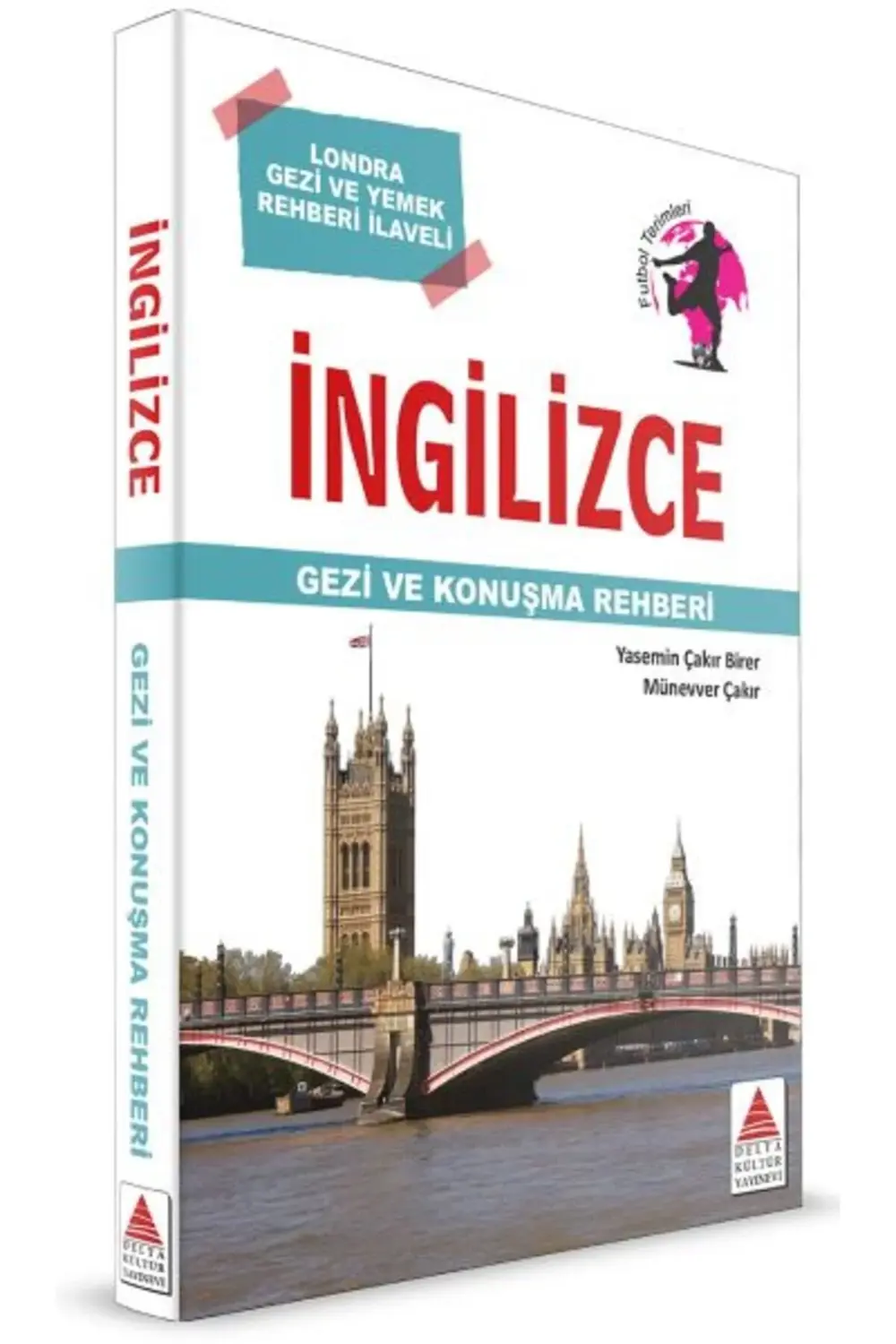 Delta Kültür İngilizce Gezi ve Konuşma Rehberi