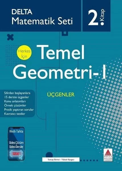 Delta Matematik Seti 2.Kitap - Herkes İçin Temel Geometri 1