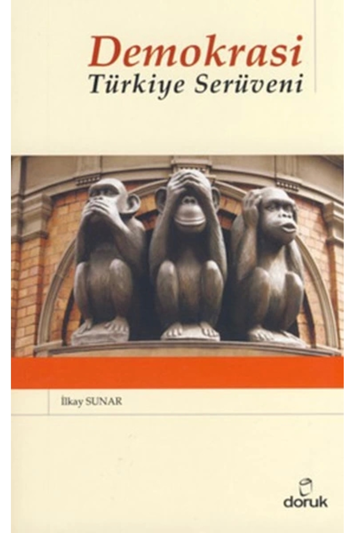 Demokrasi Türkiye Serüveni