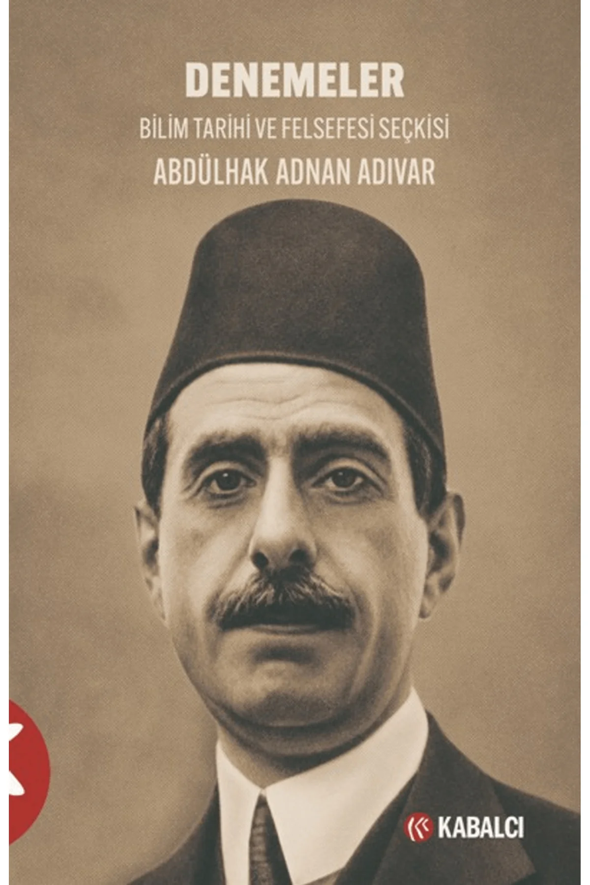 Denemeler / Abdülhak Adnan Adıvar / / 9786255621696