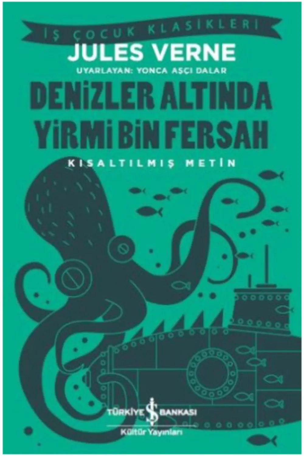 Denizler Altında Yirmi Bin Fersah Denizler Altında Yirmi Bin Fersah