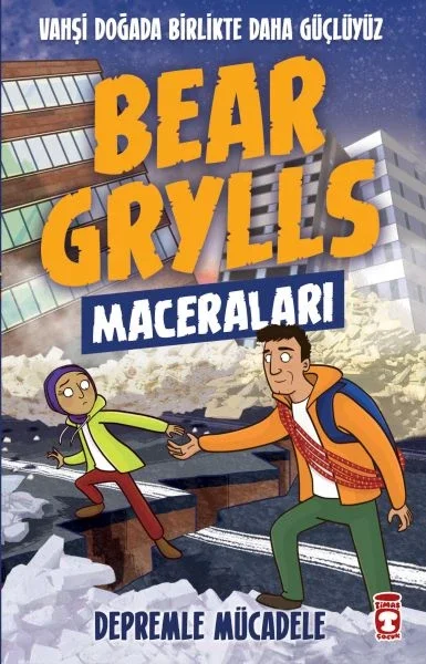 Depremle Mücadele - Bear Grylls Maceraları Fiyatı, Yorumları ve Özellikleri