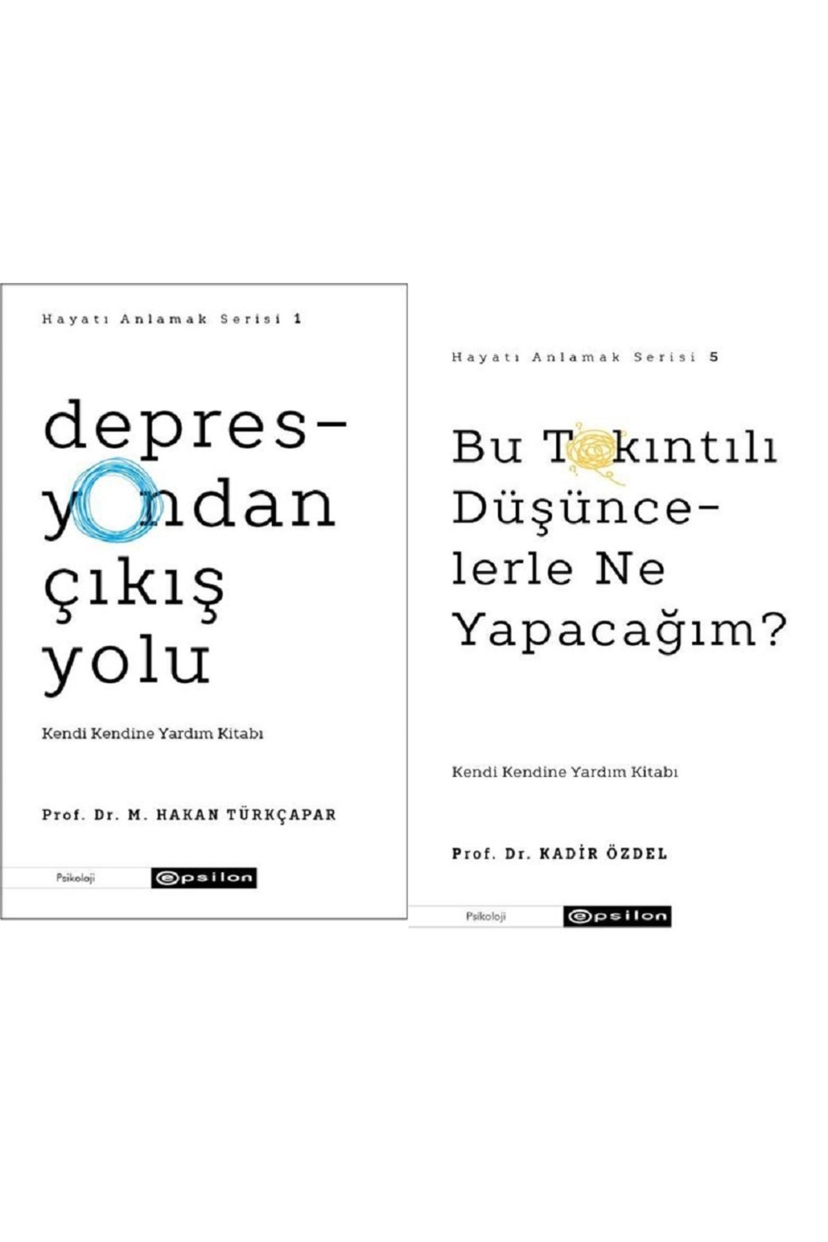 Epsilon Yayınevi Depresyondan Çıkış Yolu + Bu Takıntılı Düşüncelerle Ne Yapacağım