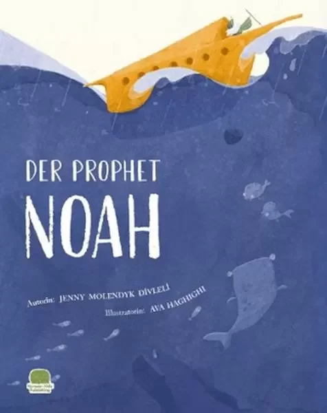 Der Prophet Nuh ( Almanca Nuh Aleyhisselam)