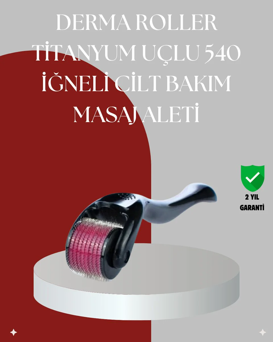 Dermaroller 1 mm Titanyum 540 İğneli - Yara ve Yanık İzleri İçin Etkili Çözüm