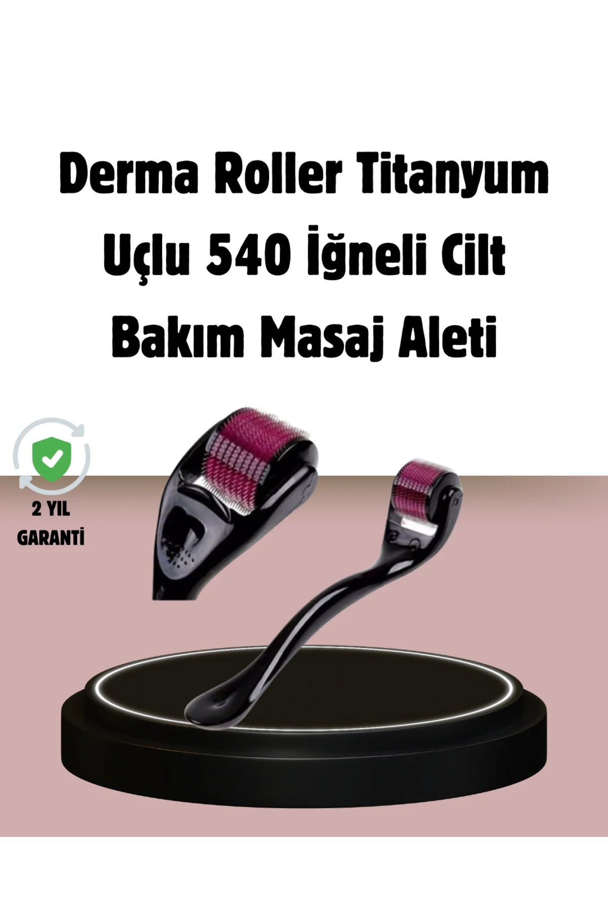 Dermaroller Titanyum 540 İğneli 1 mm Cilt Yenileme ve Anti Aging 