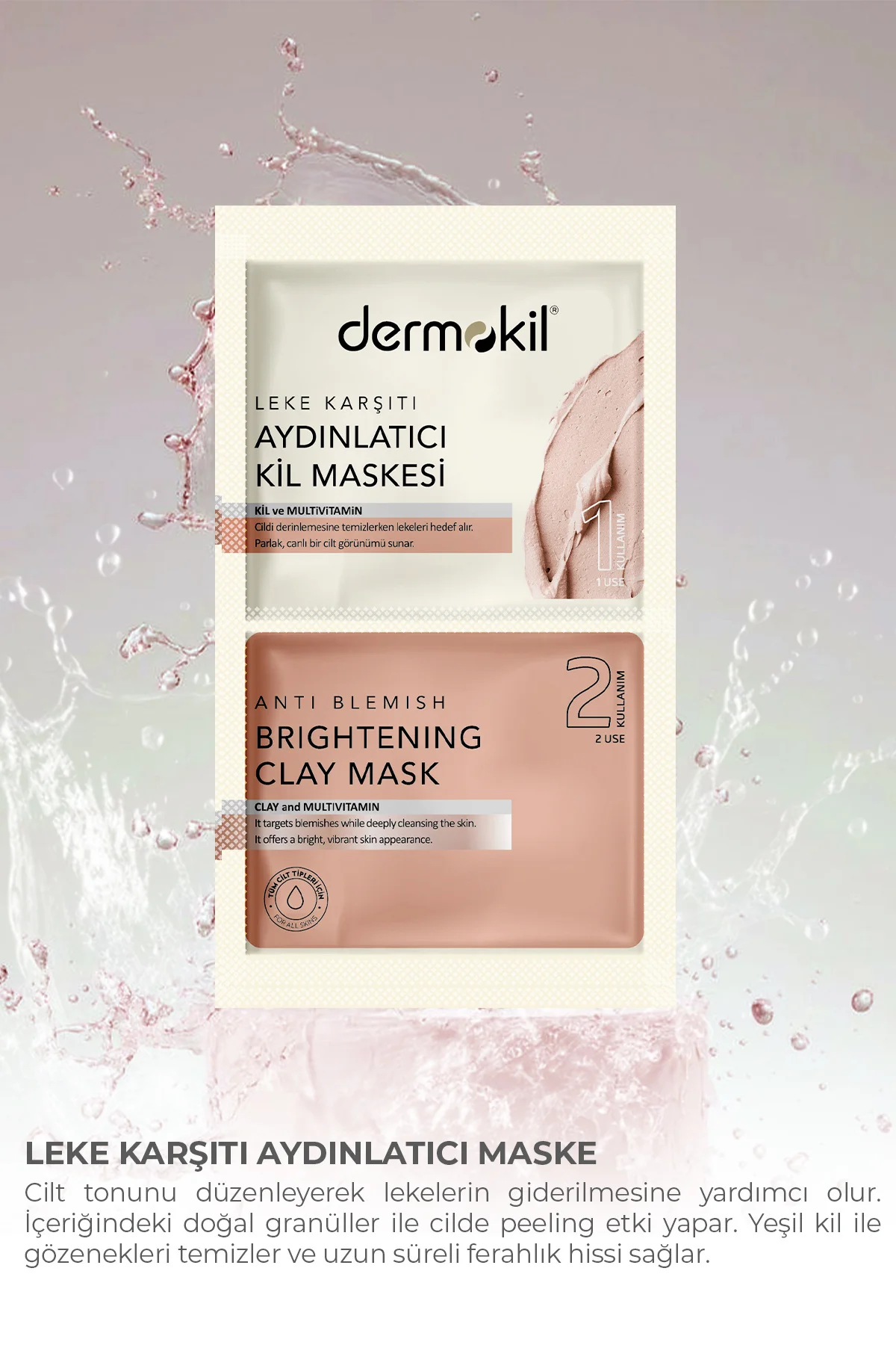 DERMOKİLLeke Karşıtı Aydınlatıcı Kil Maskesi 2* 7.5 ml