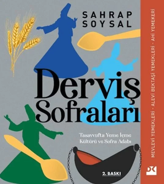 Derviş Sofraları: Tasavvufta Yeme İçme Kültürü ve Sofra Adabı Fiyatı, Yorumları ve Özellikleri