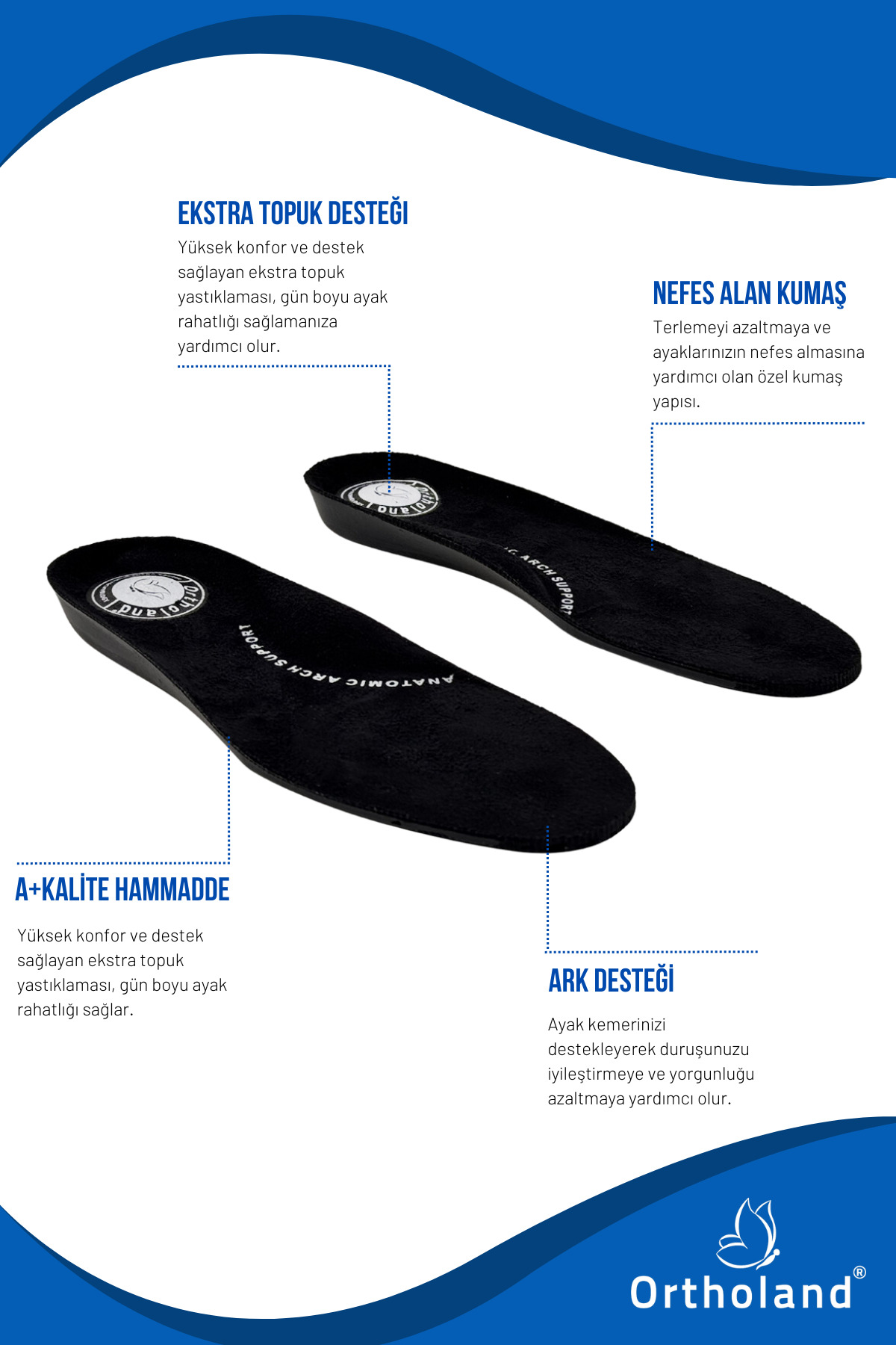 Ortholand Destekli Tabanlik,Ortopedik Tabanlik,Konforlu Tabanlik,Ayakkabi T
