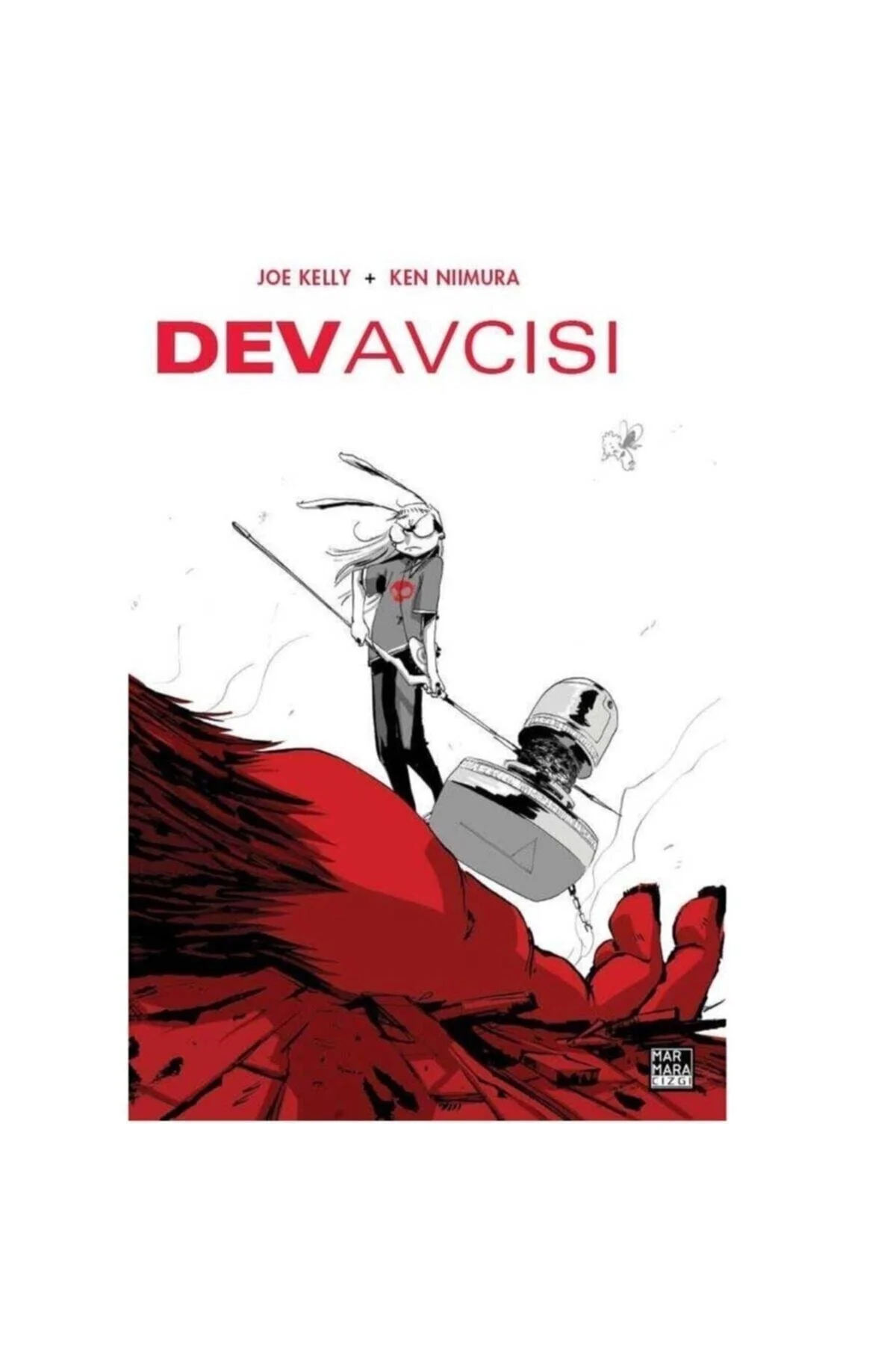 Dev Avcısı (Sert Kapak - Özel Edisyon - 300 Limitli) (Çizgi Roman