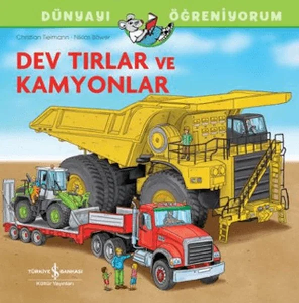 Dev Tırlar Ve Kamyonlar Dünyayı Öğreniyorum Fiyatı, Yorumları ve Özellikleri