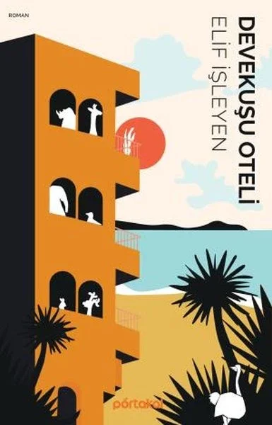 Devekuşu Oteli Fiyatı, Yorumları ve Özellikleri