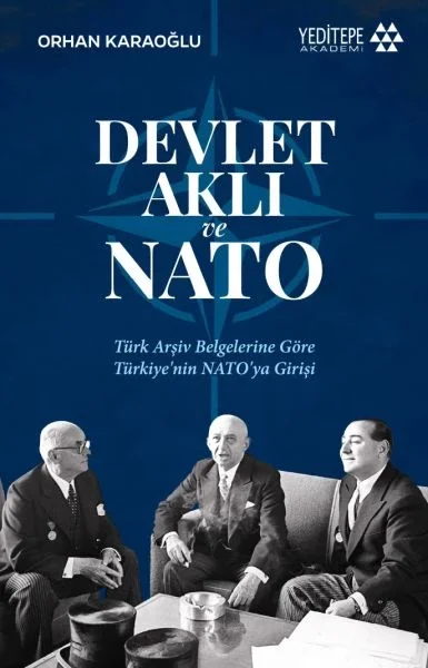 Devlet Aklı ve Nato Devlet Aklı ve Nato