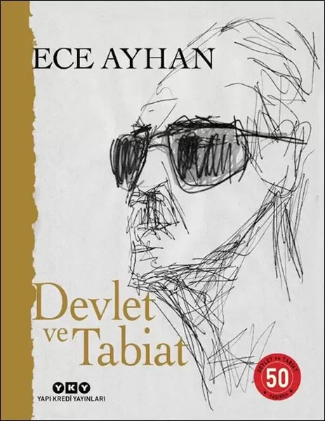 Devlet ve Tabiat – Ya da Orta İkiden Ayrılan Çocuklar İçin Şiirler 50 Yaşında (Numaralı Özel Baskı) Fiyatı, Yorumları ve Özellikleri