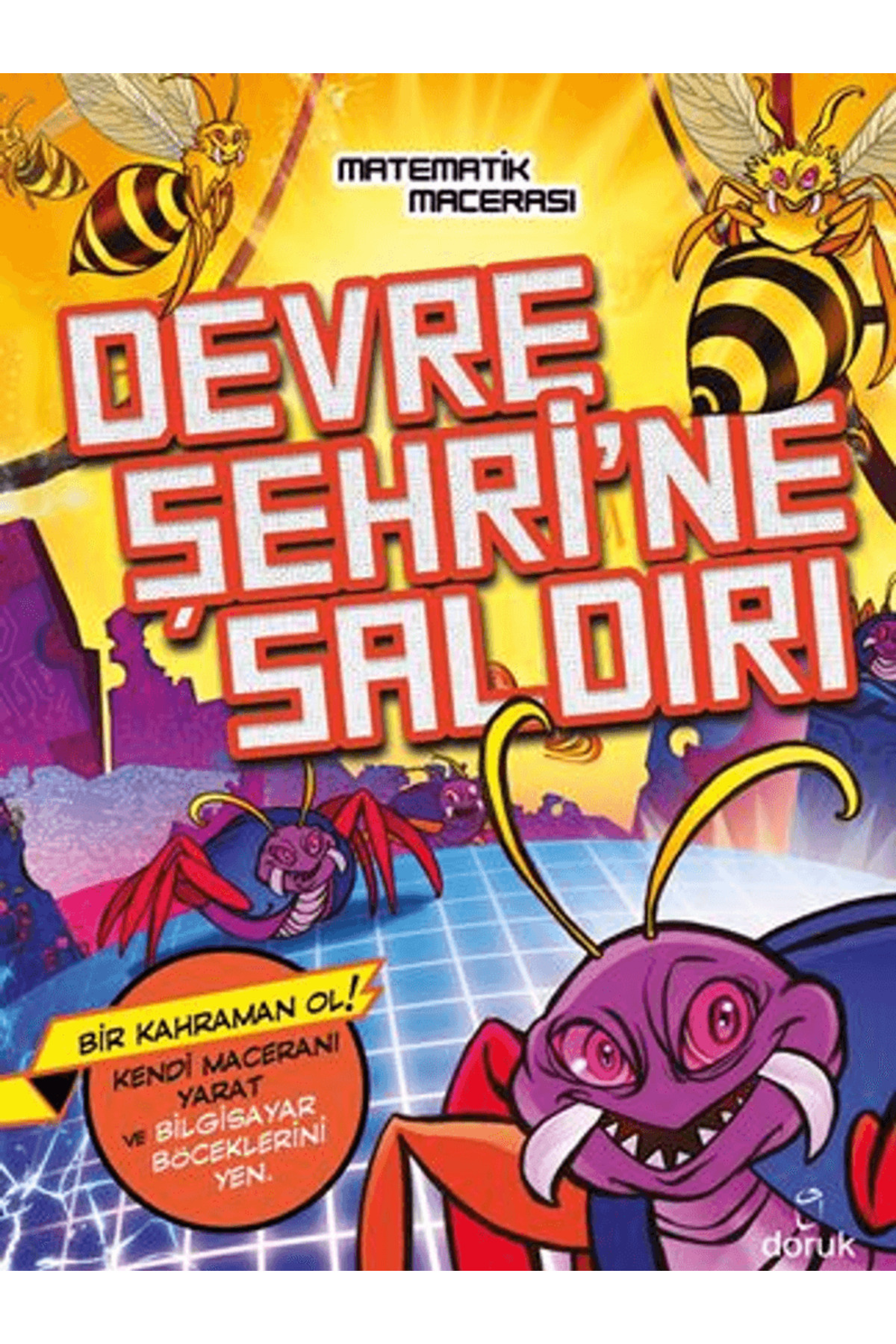 Devre Şehrine Saldırı / Catherine Casey / Doruk Yayınları / 97862