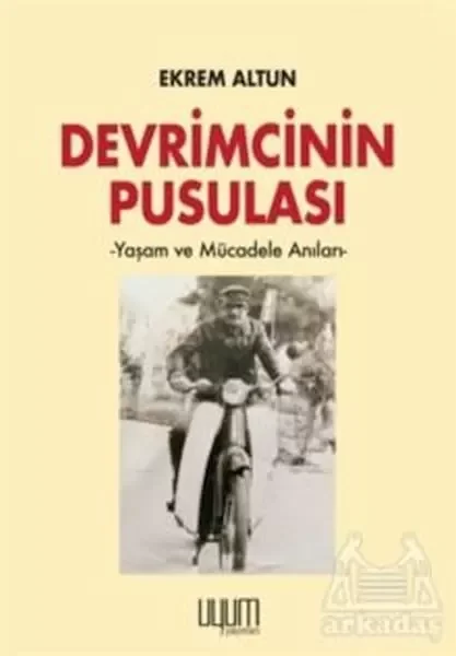 Devrimcinin Pusulası Fiyatı, Yorumları ve Özellikleri