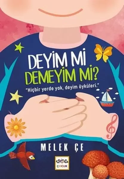 Deyim mi Demeyim mi? - Hiçbir Yerde Yok, Deyim Öyküleri Fiyatı, Yorumları ve Özellikleri