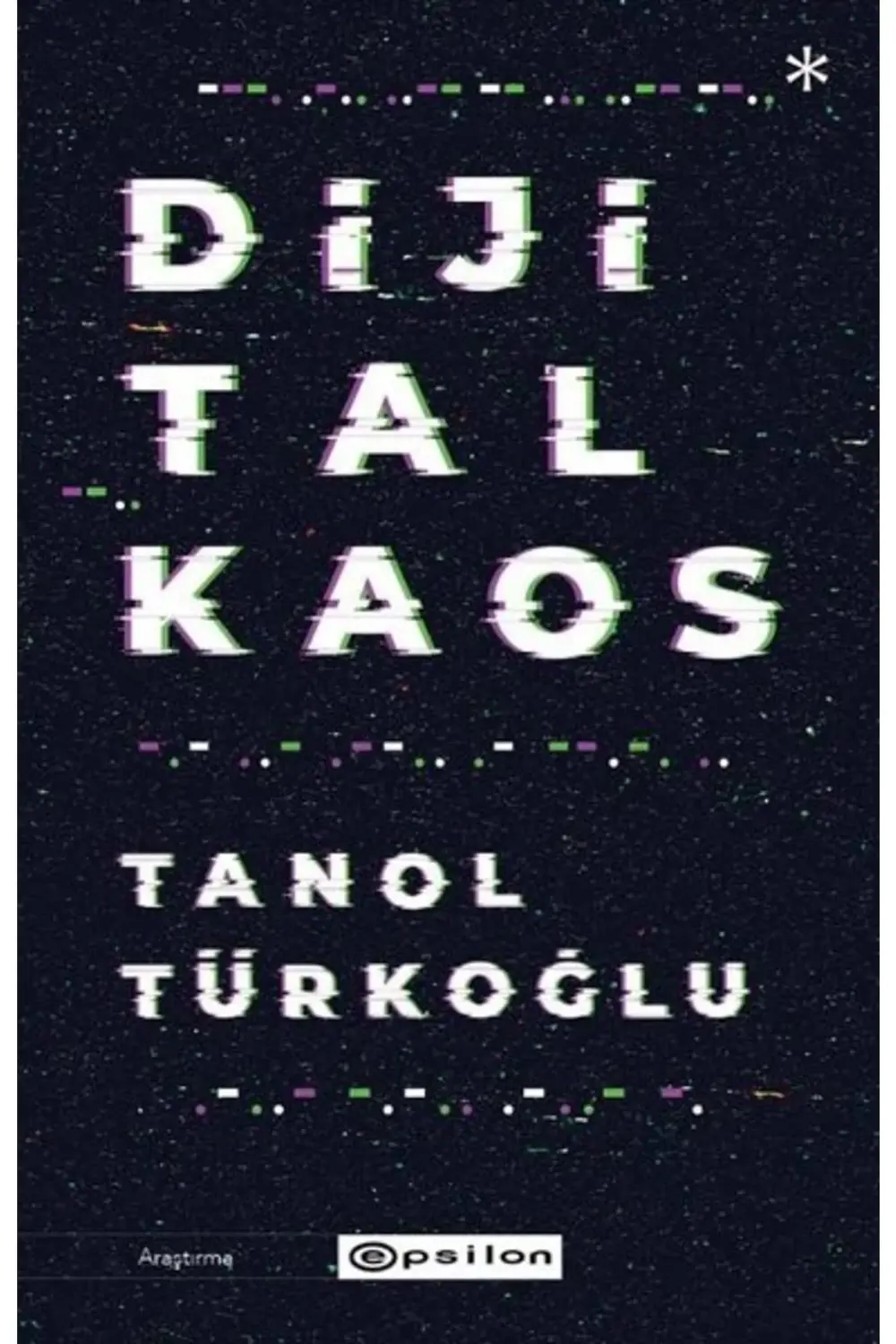 Dijital Kaos Tanol Türkoğlu