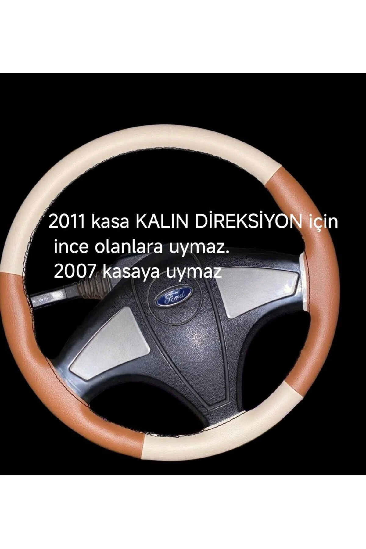 DİKİŞLİ DİREKSİYON KILIFI BEJ DERİ / TABA DERİ SİYAH DİKİŞLİ F.ORD TIR KAMYON KALIN DİREKSİYON