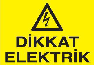 Technopa Dikkat Elektrik Uyari Levhasi