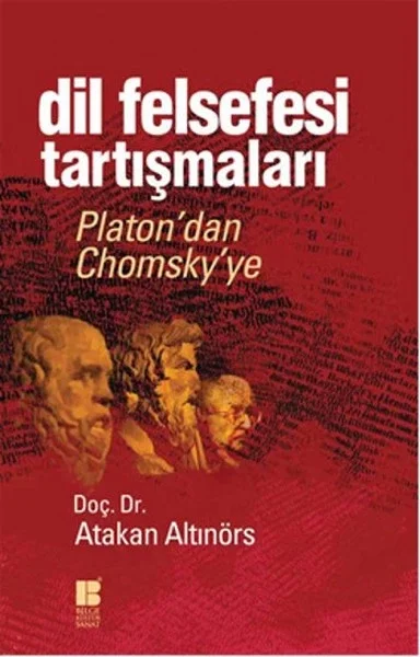 Dil Felsefesi Tartışmaları  Platon’dan Chomsky’ye Fiyatı, Yorumları ve Özellikleri