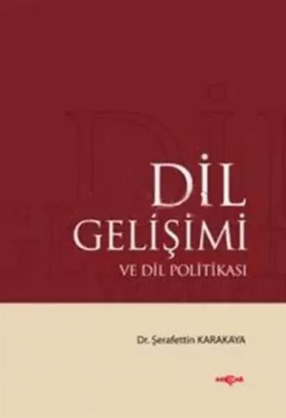 Dil Gelişimi ve Dil Politikası