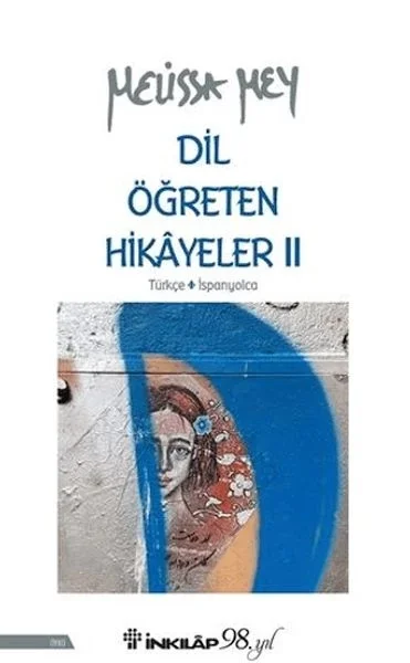 Dil Öğreten Hikayeler 2 - Türkçe-İspanyolca Fiyatı, Yorumları ve Özellikleri