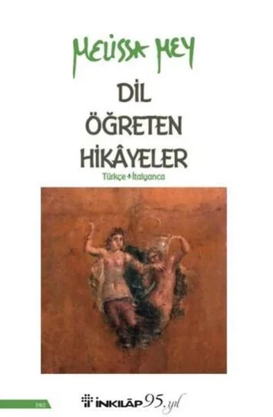 Dil Öğreten Hikayeler Türkçe - İtalyanca Fiyatı, Yorumları ve Özellikleri