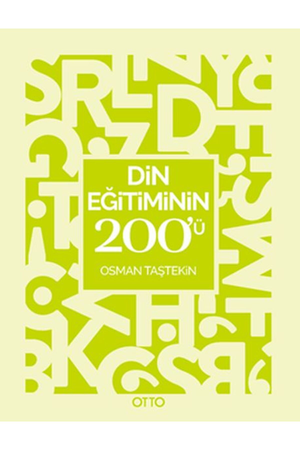 Otto Yayinlari Din Eğitiminin 200Ü