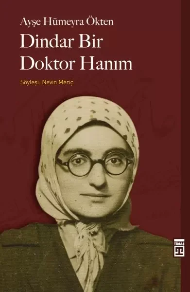 Dindar Bir Doktor Hanım Fiyatı, Yorumları ve Özellikleri