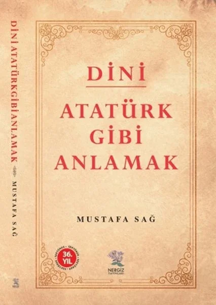 Dini Atatürk Gibi Anlamak Fiyatı, Yorumları ve Özellikleri