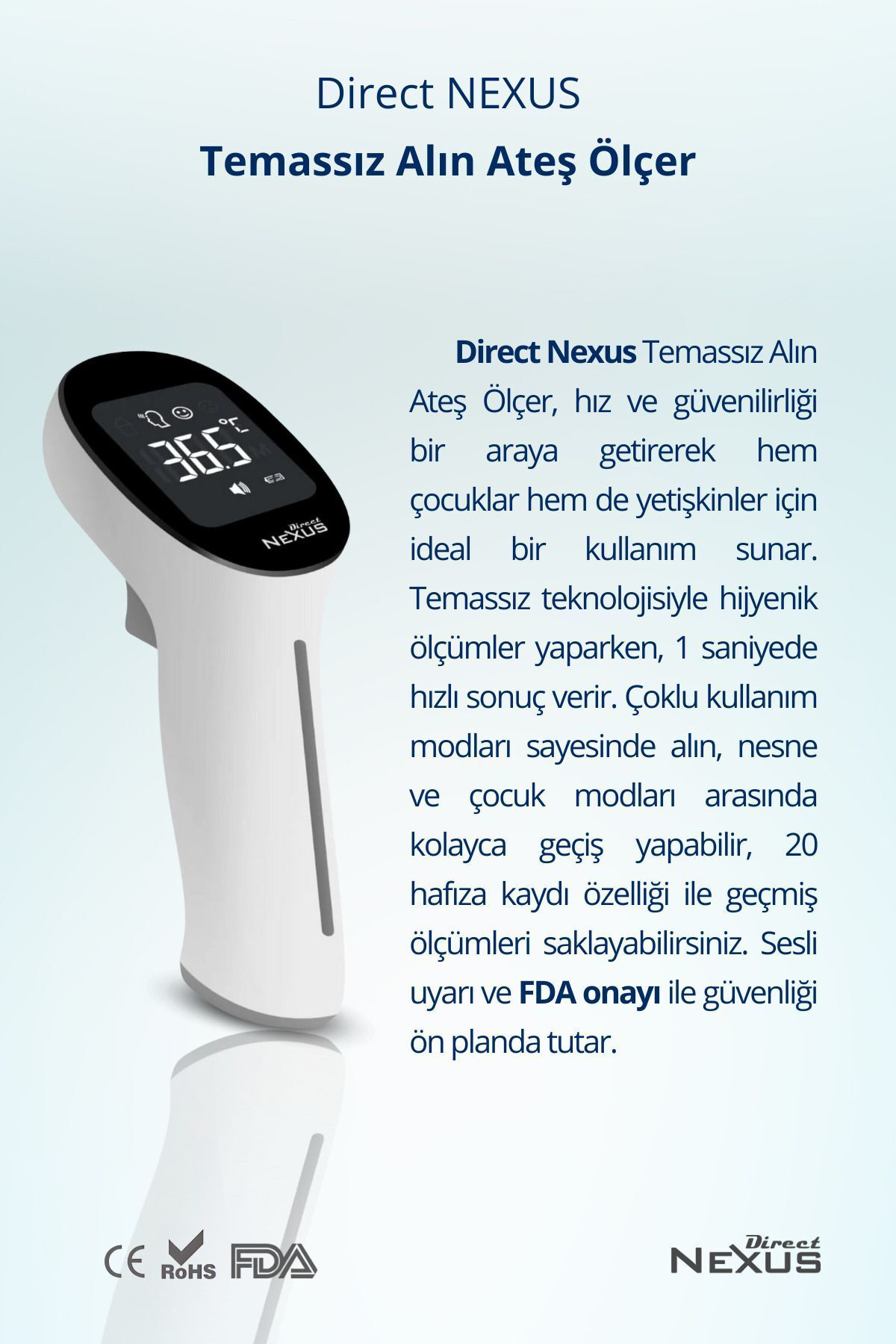Direct Nexus  Temassiz İnfrared Alindan Ateş Ölçer