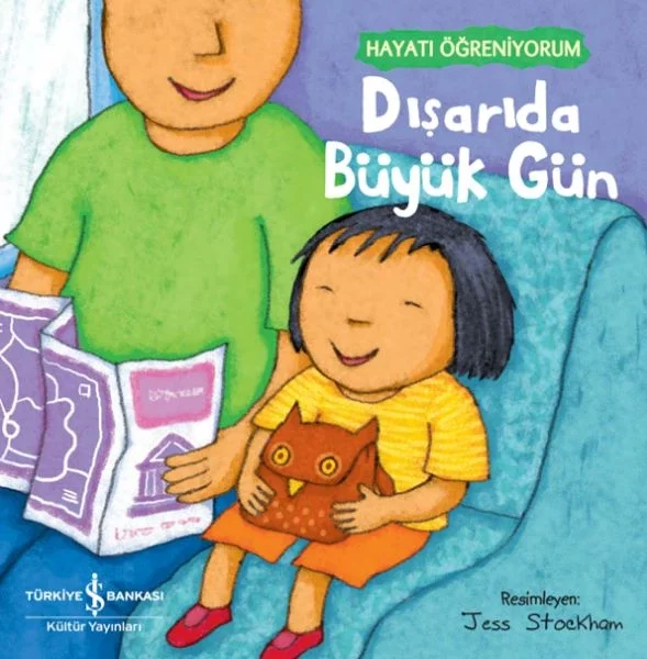 Dışarıda Büyük Gün – Hayatı Öğreniyorum Fiyatı, Yorumları ve Özellikleri