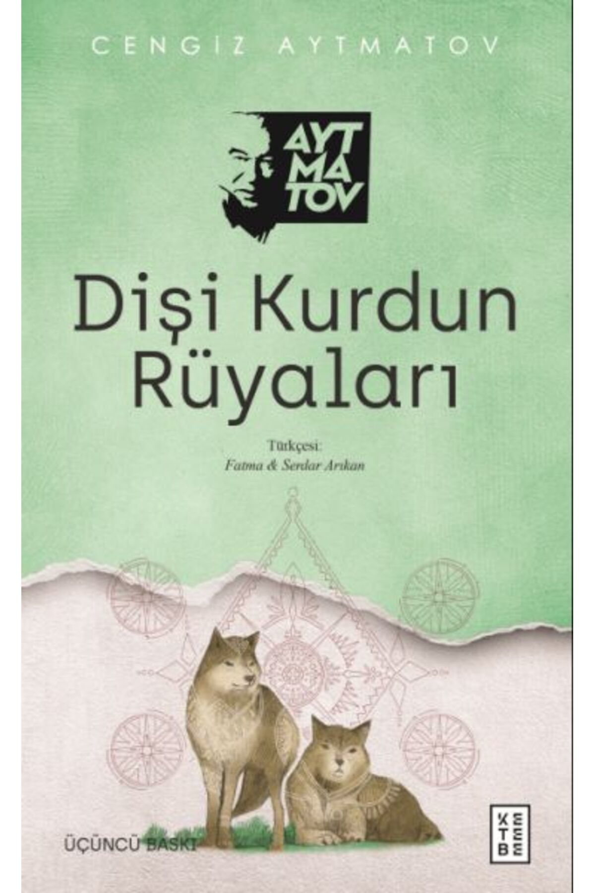 Yazarın Kendi Yayını Dişi Kurdun Rüyaları