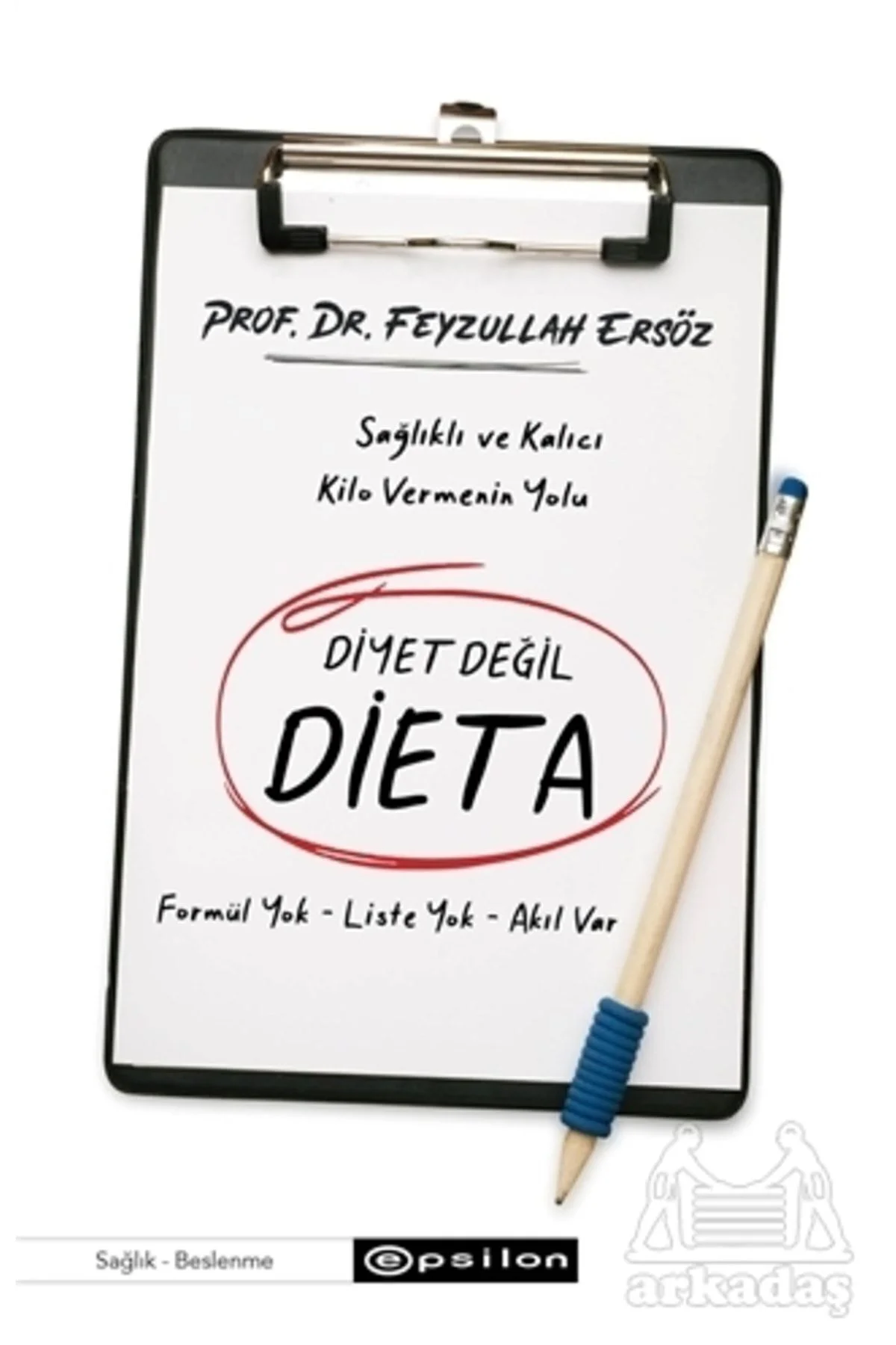 Diyet Değil Dieta Feyzullah Ersöz