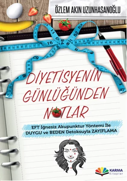 Diyetisyenin Günlüğünden Notlar  EFT İğnesiz Akupuntur Yöntemi il