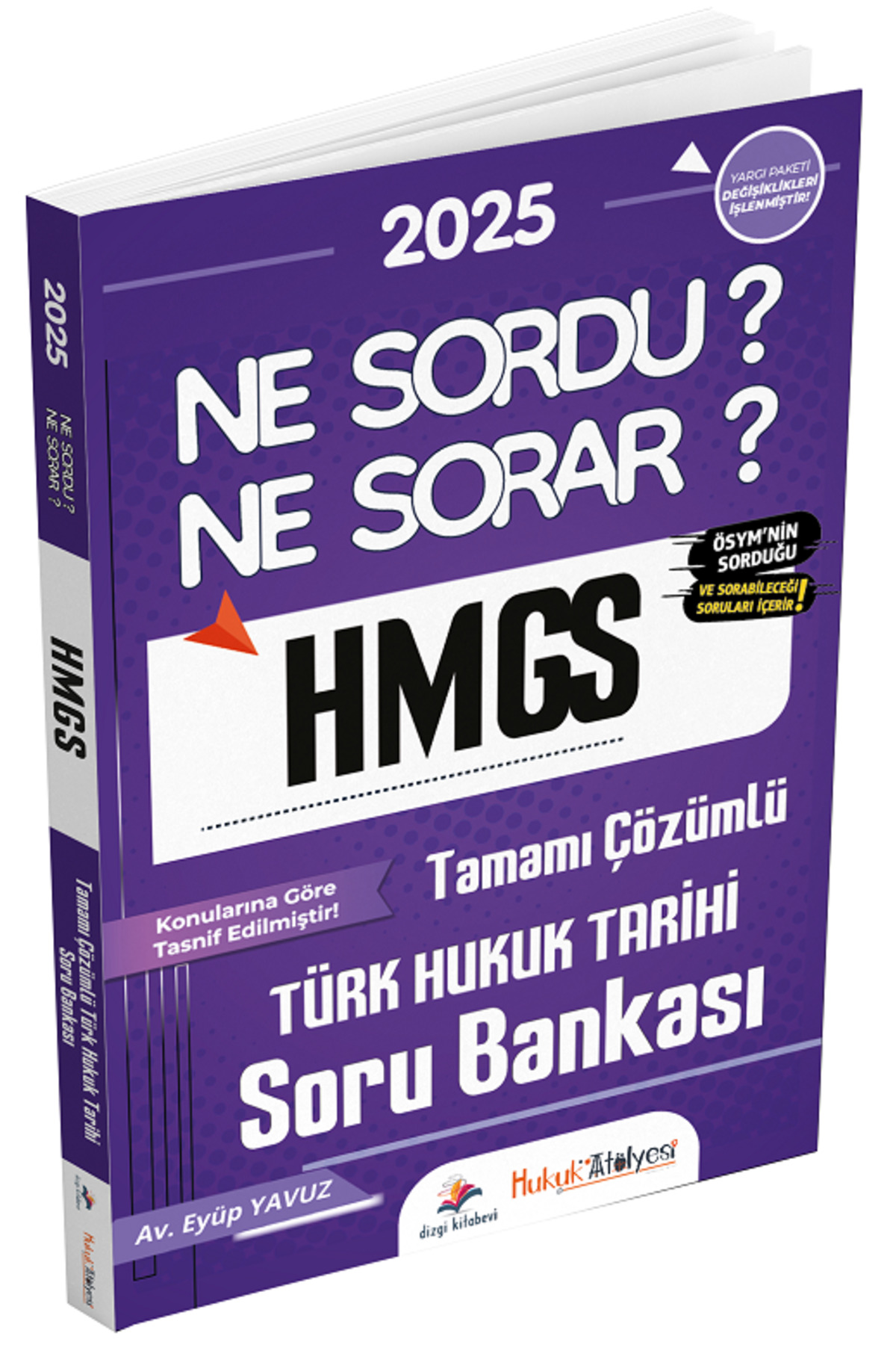 Dizgi 2025 Baskı HMGS Hakimlik Türk Hukuk Tarihi Ne Sordu Ne Sora