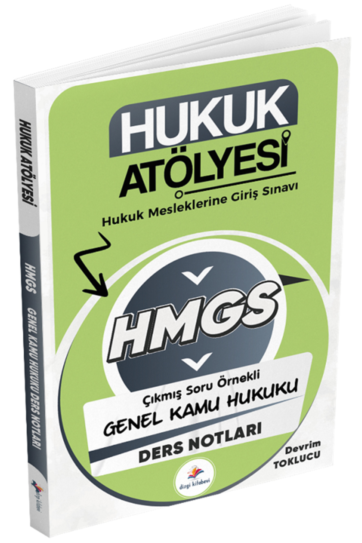 Dizgi Kitap Ye. Hukuk Atölyesi HMGS Hakimlik Genel Kamu Hukuku De