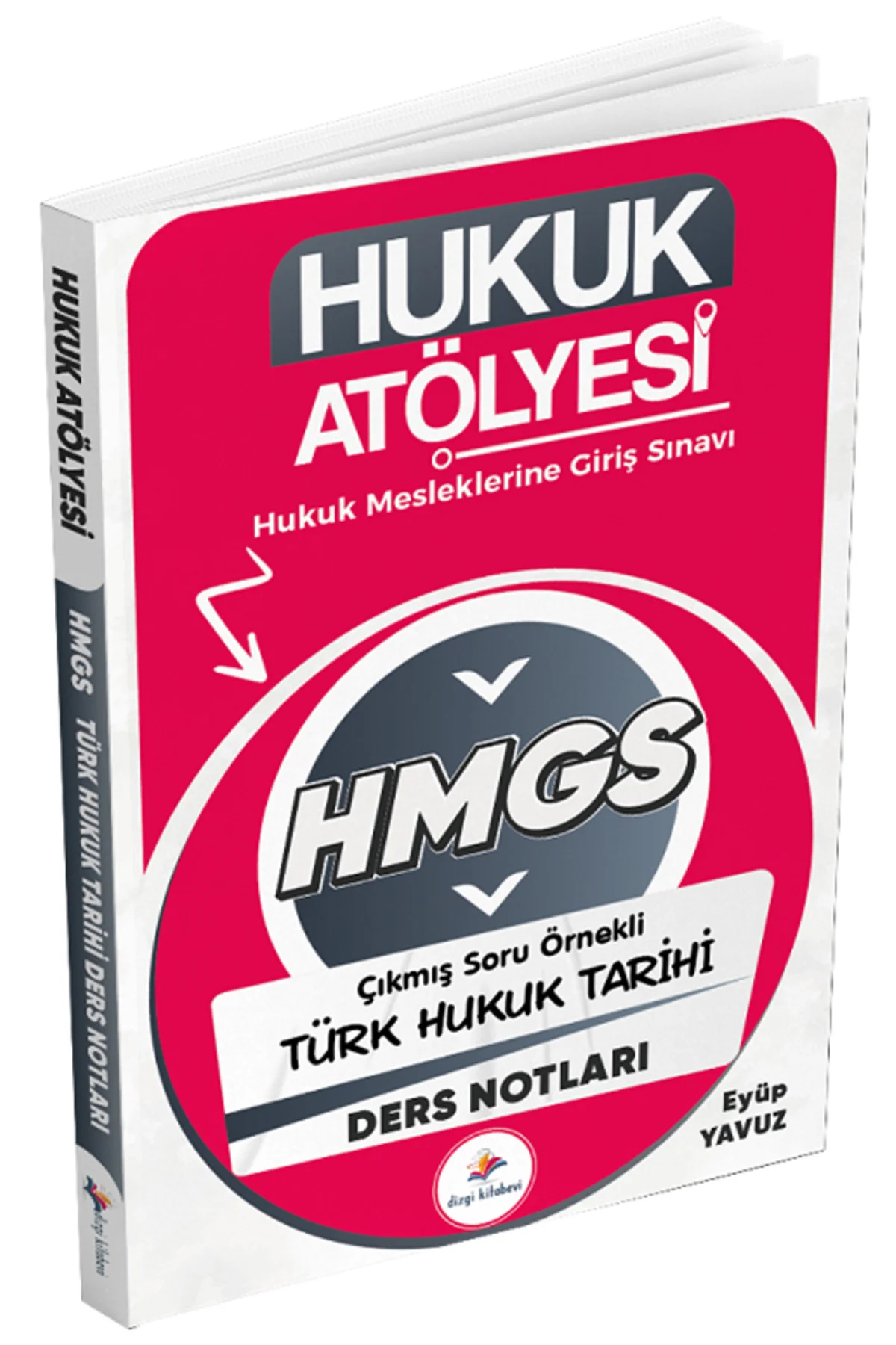 Dizgi Kitap Yeni Hukuk Atölyesi HMGS Hakimlik Türk Hukuk Tarihi D